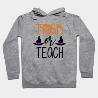 Trick or Teach, Halloween Hoodie